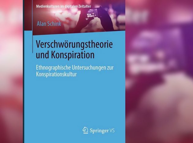 Titelumschlag: Verschwörungstheorie und Konspiration: Ethnographische Untersuchungen zur Konspirationskultur Copyright. Springer